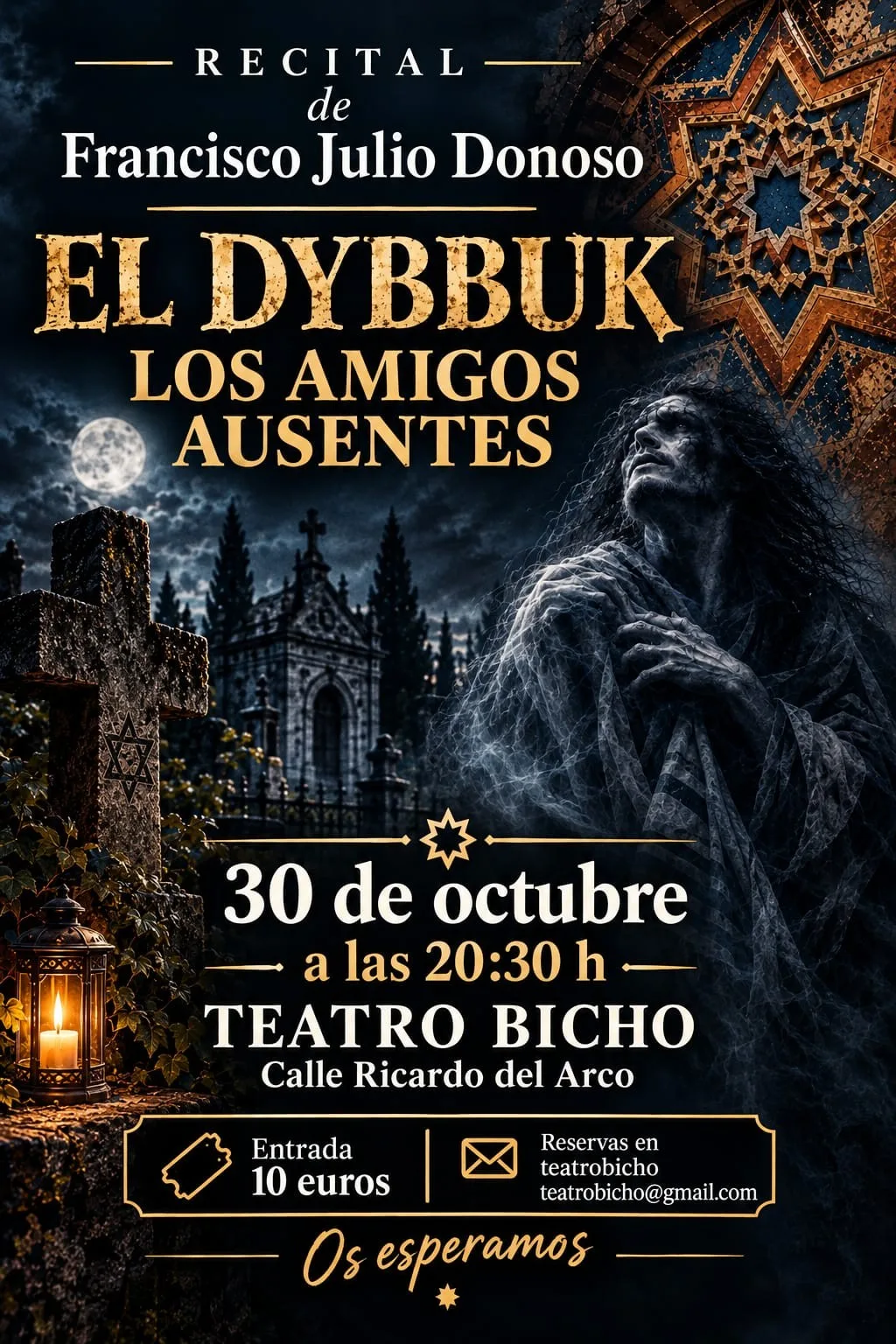 Los amigos ausentes – El Dybukk