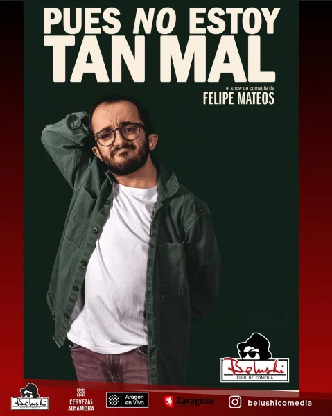 Felipe Mateos: Pues no estoy tan mal
