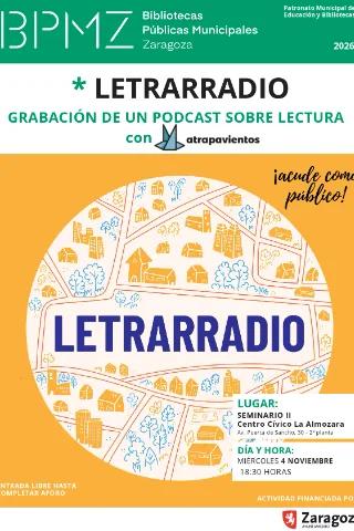 Letrarradio. Grabación en directo de un podcast sobre lectura en el barrio de LA Almozara con Atrapavientos