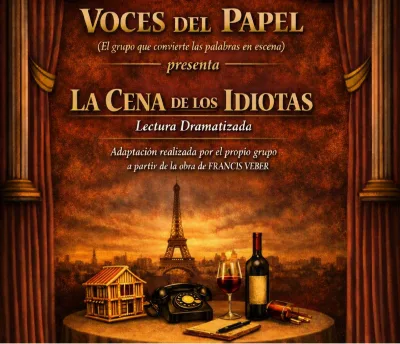 La cena de los idiotas, lectura dramatizada