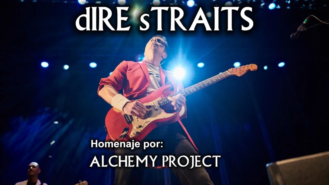 DIRE STRAITS: HOMENAJE POR ALCHEMY PROJECT