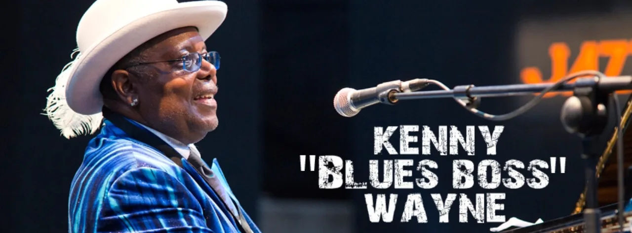 KENNY "BLUES BOSS" WAYNE