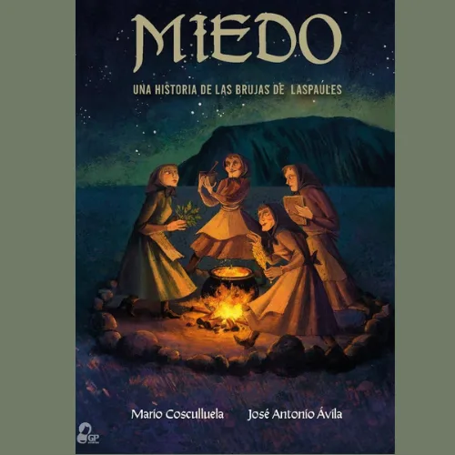 Cuentacuentos: «Miedo. Una historia de las brujas de Laspaúles»