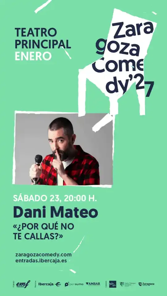 Zaragoza Comedy 2027 – Dani Mateo