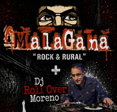 MalaGana + DJ Roll Over Moreno