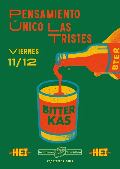 Pensamiento Único + Las Tristes
