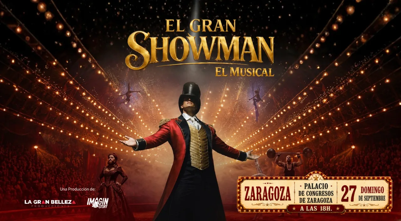 El Gran Showman. El Musical