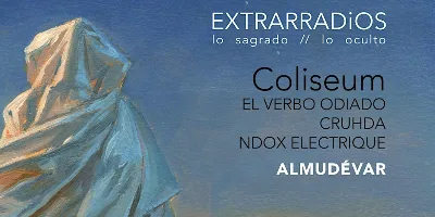 Magia, furia y trance: Cruhda, El Verbo Odiado y Ndox Électrique
