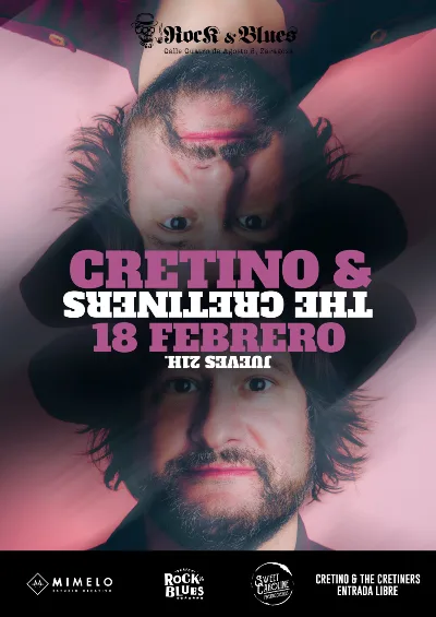 Cretino & The Cretiners