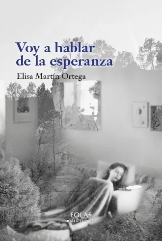 ELISA MARTÍN ORTEGA PRESENTA VOY A HABLAR DE LA ESPERANZA