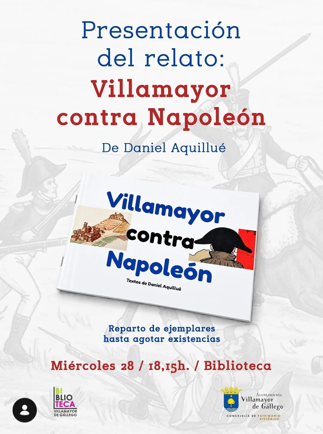 Presentación del relato «Villamayor contra Napoleón», de Daniel Aquillué