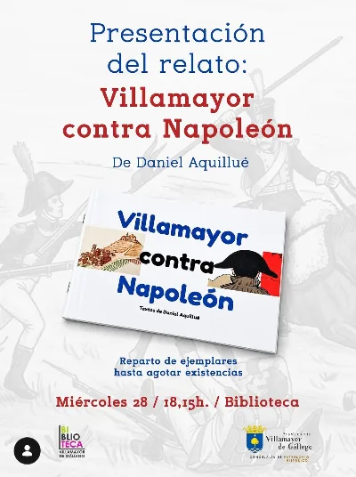 Presentación del relato «Villamayor contra Napoleón», de Daniel Aquillué