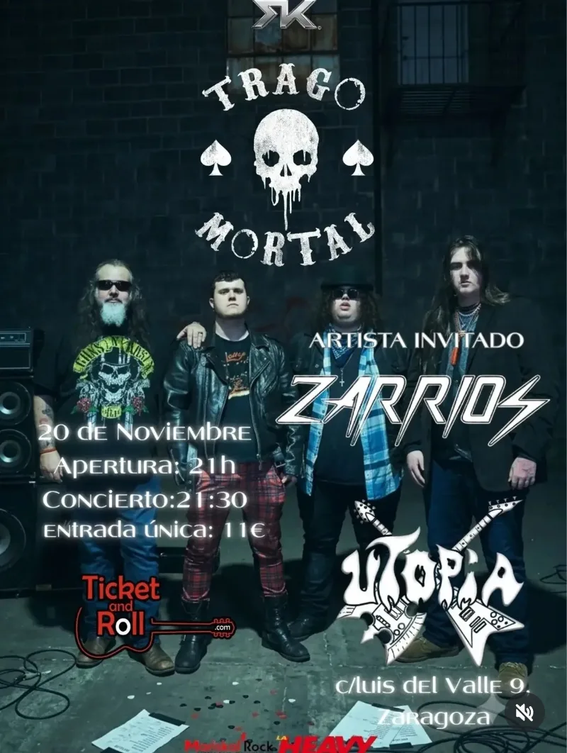 Trago Mortal + Zarrios