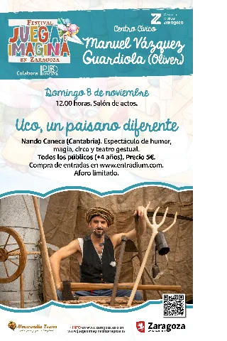 Juega e Imagina 2026: Uco, un paisano diferente, humor, magia, circo y teatro gestual. Nando Caneca (Cantabria)