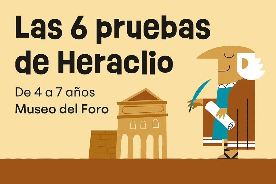 Al museo en familia: Las 6 pruebas de Heraclio