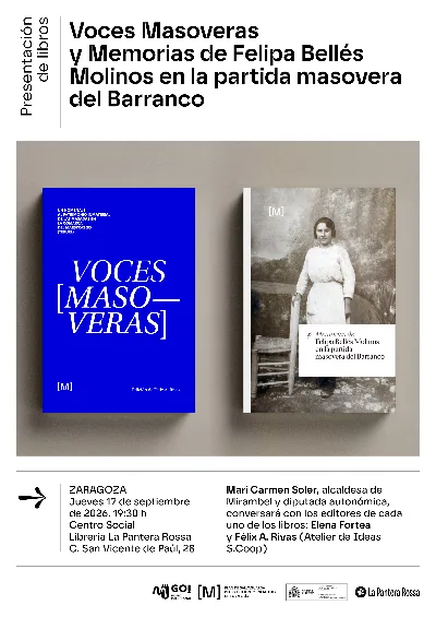 La Cultura Masovera: 'Memorias de Felipa Bellés Molinos' y 'Voces masoveras'