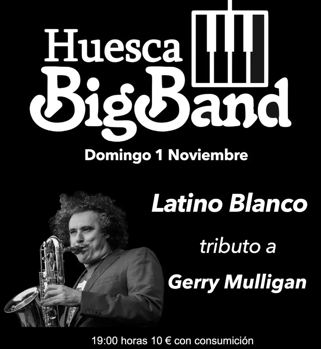 Latino Blanco y Huesca Big Band: tributo a Gerry Mulligan
