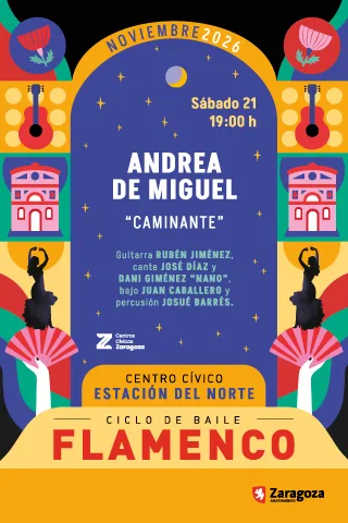 "Caminante". Andrea de Miguel. Ciclo de Baile Flamenco Estación del Norte 2026
