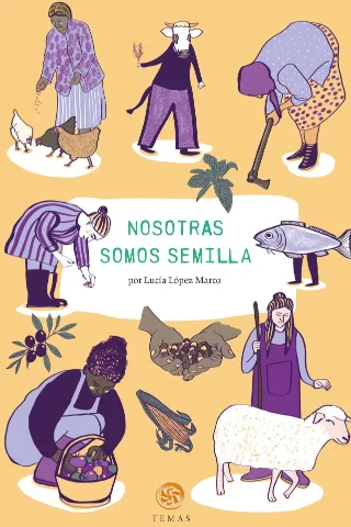 Charla con Lucía López Marco, autora de Nosotras somos semilla