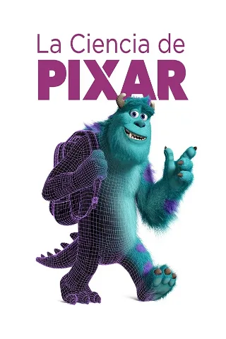 La Ciencia de Pixar