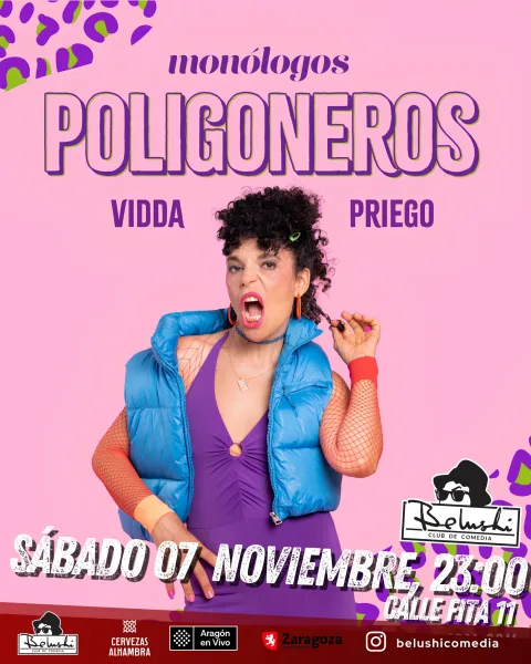 Vidda Priego: Monólogos poligoneros