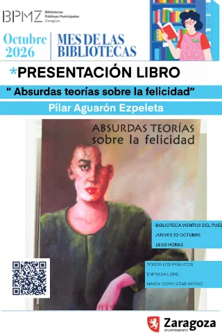 Presentación libro "Absurdas teorías sobre la felicidad" de Pilar Aguarón Ezpeleta.