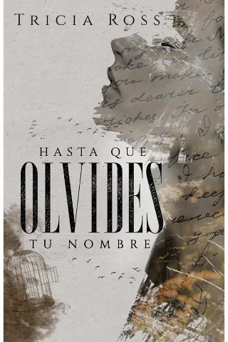 Presentación de "Hasta que olvides tu nombre" de Tricia Ross