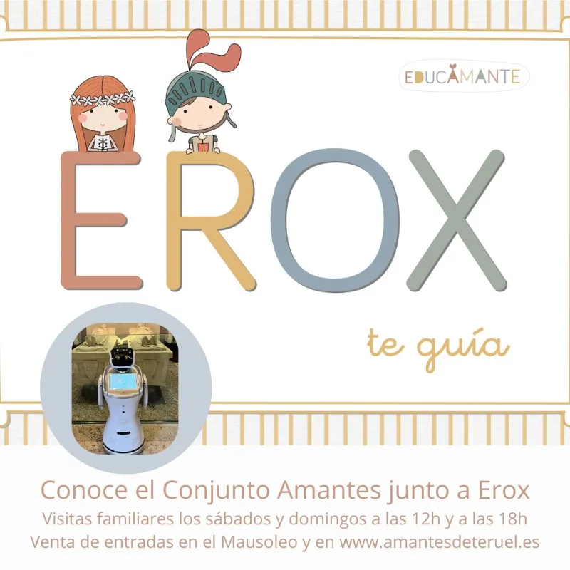 EROX se incorpora a las visitas familiares del Conjunto Amantes de Teruel